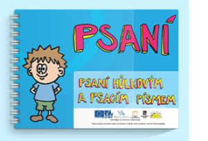 Psaní - Psaní hůlkovým a psacím písmem