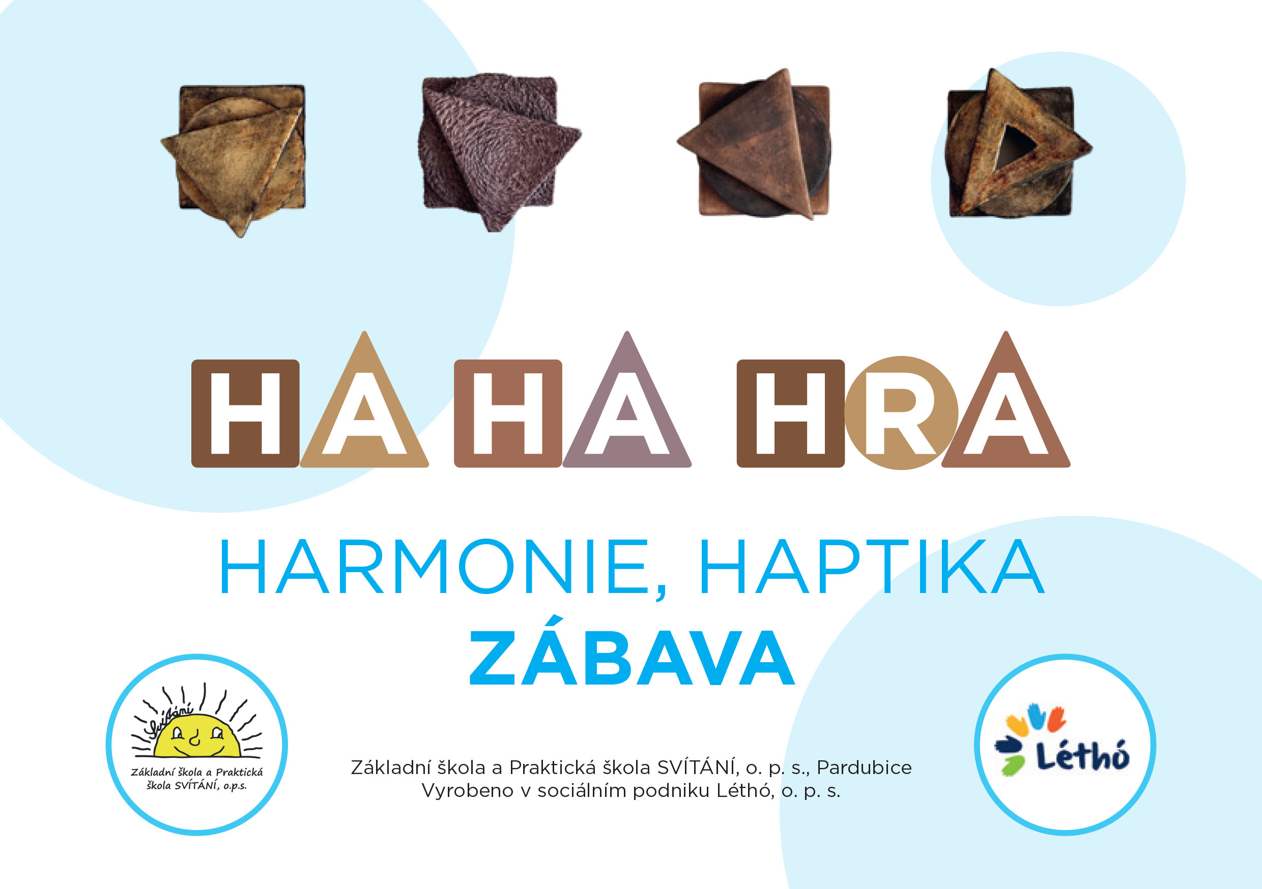 Ha Ha HRA - Povrchy